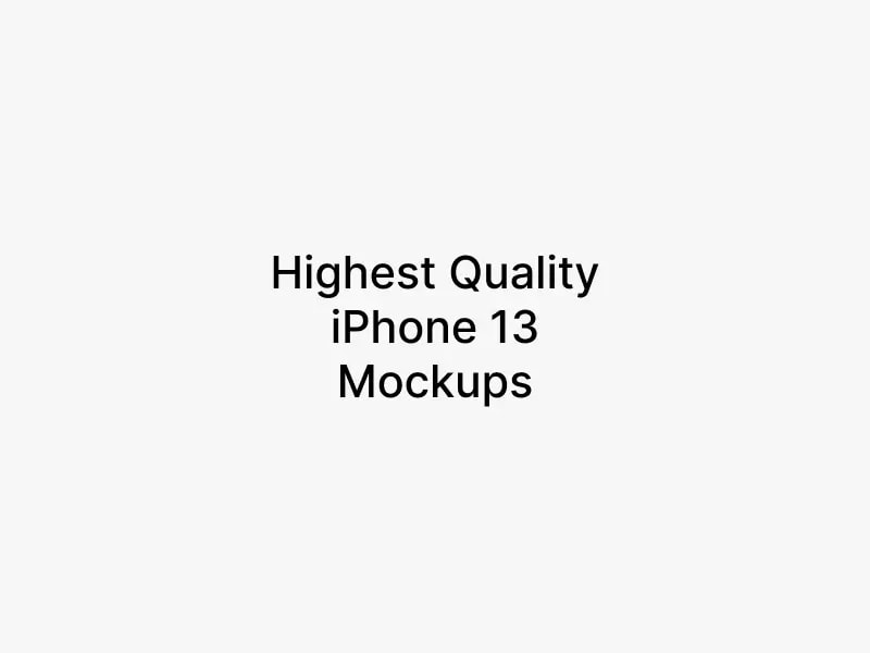 iPhone 13 Mockups | Professional Template